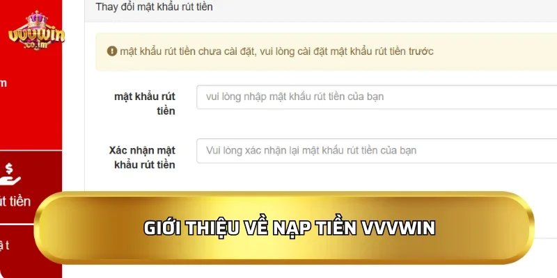 Giới thiệu về nạp tiền VVVWIN